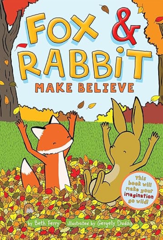 Fox & Rabbit Make Believe Book 2