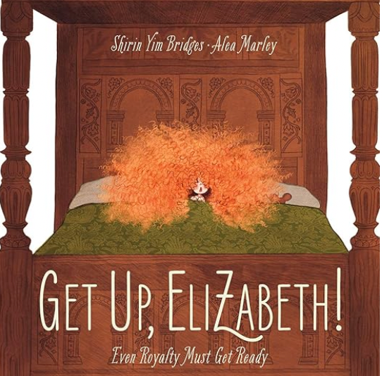 Get Up Elizabeth!