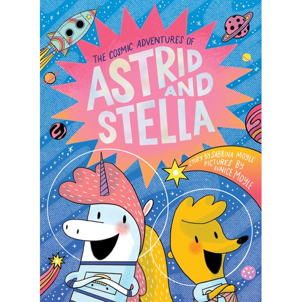The Cosmic Adventures of Astrid and Stella