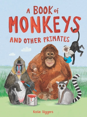 A Book Of Monkeys